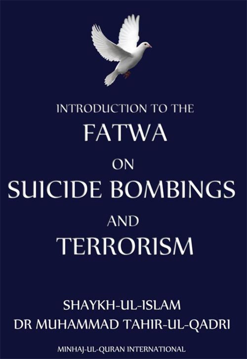 Introduction to the Fatwa on Suicide Bombings and Terrorism