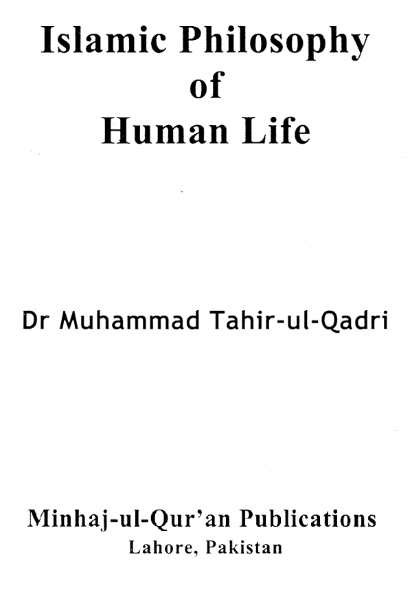 Islamic Philosophy of Human Life
