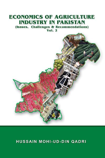 Economics of Agriculture Industry in Pakistan Vol. 2