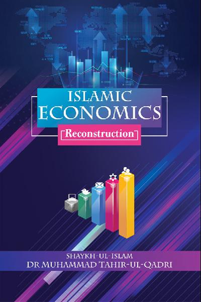 Islamic Economics (Reconstruction)