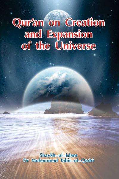 Quran on Creation and Expansion of the Universe