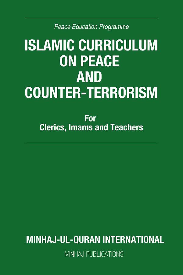 Islamic Curriculum on Peace & Counter-Terrorism: